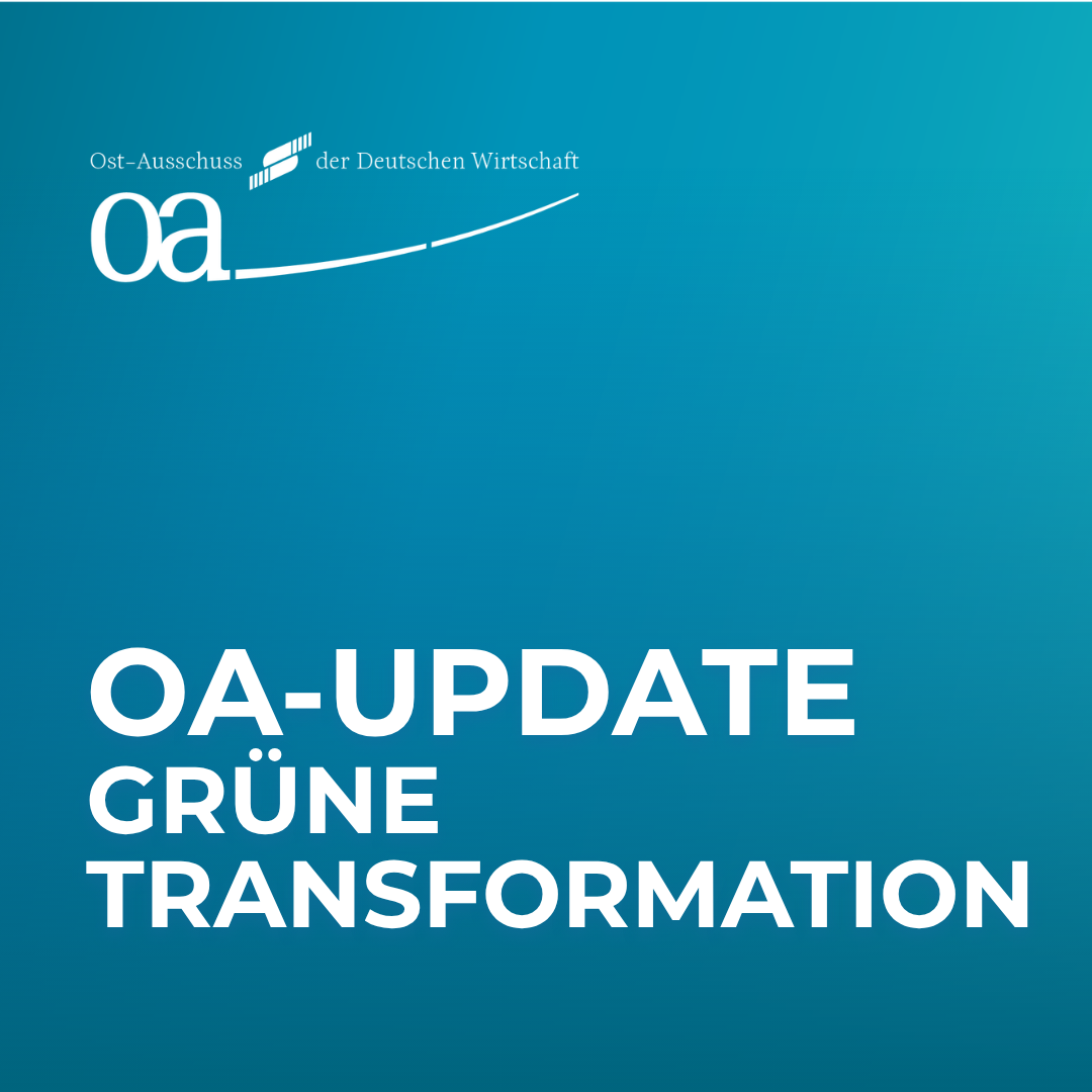 Ost-Ausschuss Update Grüne Transformation